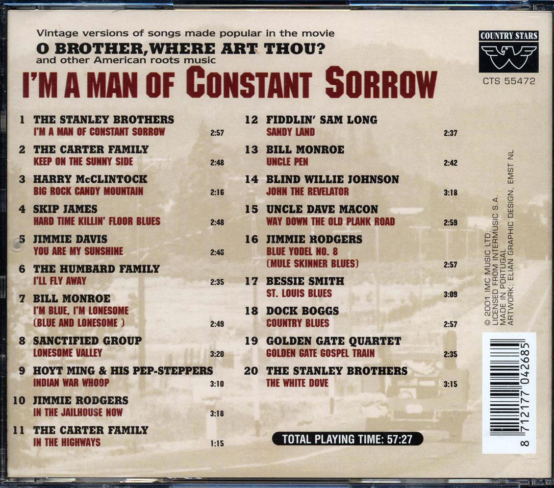The Stanley Brothers, The Carter Family, Harry McClintock, Skip James, Etc. - I'm A Man Of Constant Sorrow Music CD