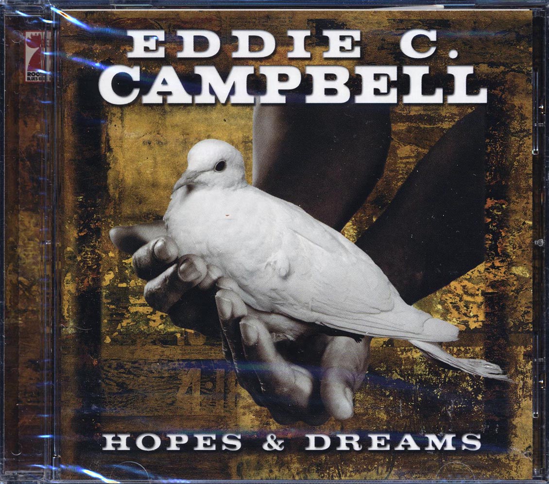 Eddie C Campbell - Hopes & Dreams Music CD