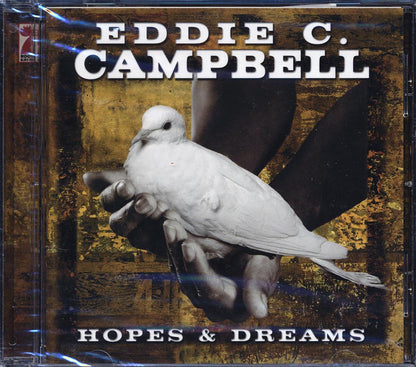 Eddie C Campbell - Hopes & Dreams Music CD