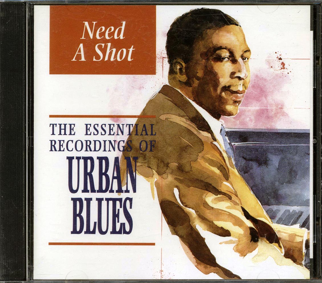 Bumble Bee Slim, Kokomo Arnold, Georgia White, Etc. - Need A Shot: The Essential Recordings Of Urban Blues (24 tracks) Music CD