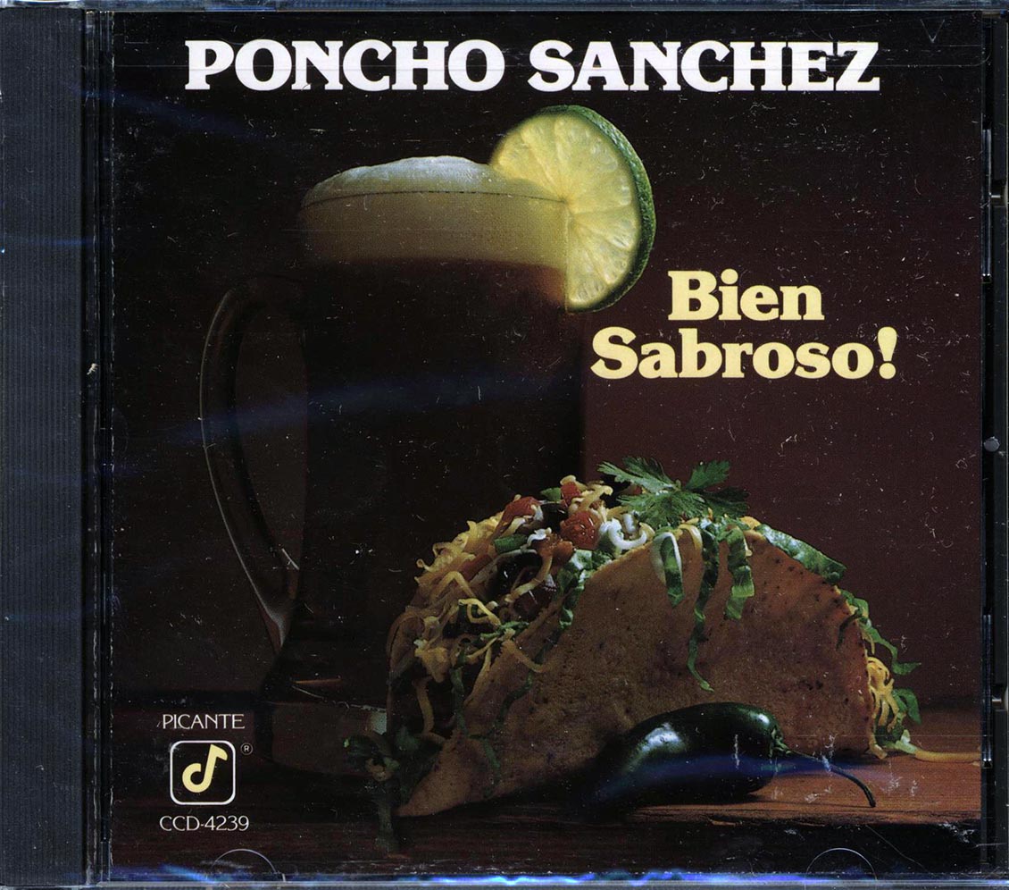 Poncho Sanchez - Bien Sabroso Music CD