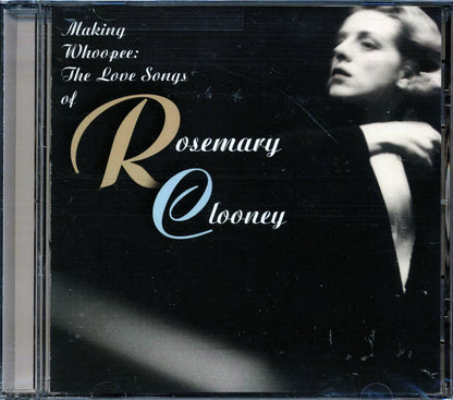 Rosemary Clooney - Making Whoopee: The Love Songs Of Rosemary Clooney Music CD