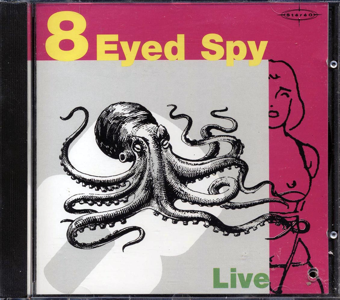 8 Eyed Spy - Live (marked/ltd stock) Music CD