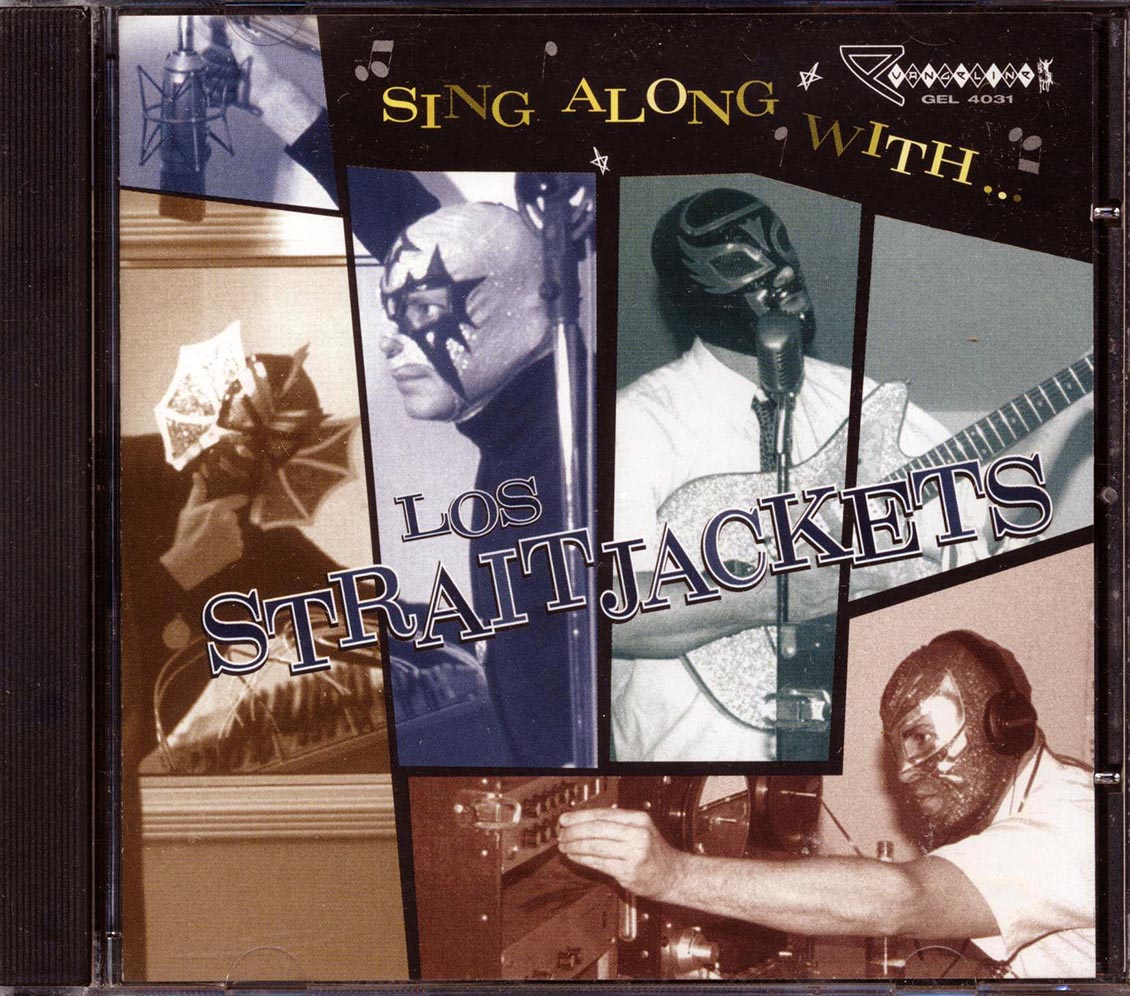 Los Straitjackets - Sing Along With Los Straitjackets Music CD
