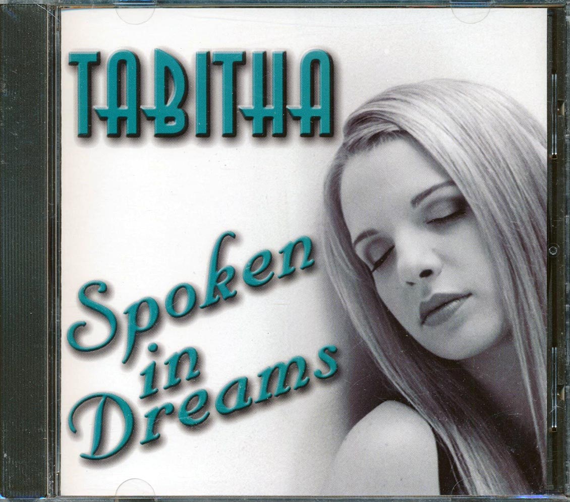 Tabitha - Spoken In Dreams Music CD