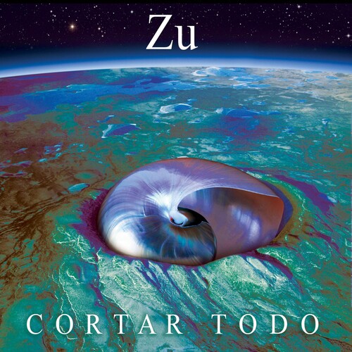 Zu - Cortar Todo - Music CD