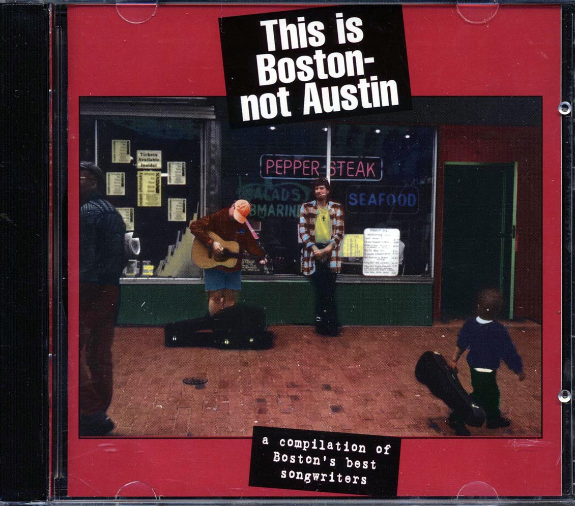Jonathan Brooke, Ellis Paul, Vinx, Vance Gilbert, Etc. - This Is Boston Not Austin Music CD