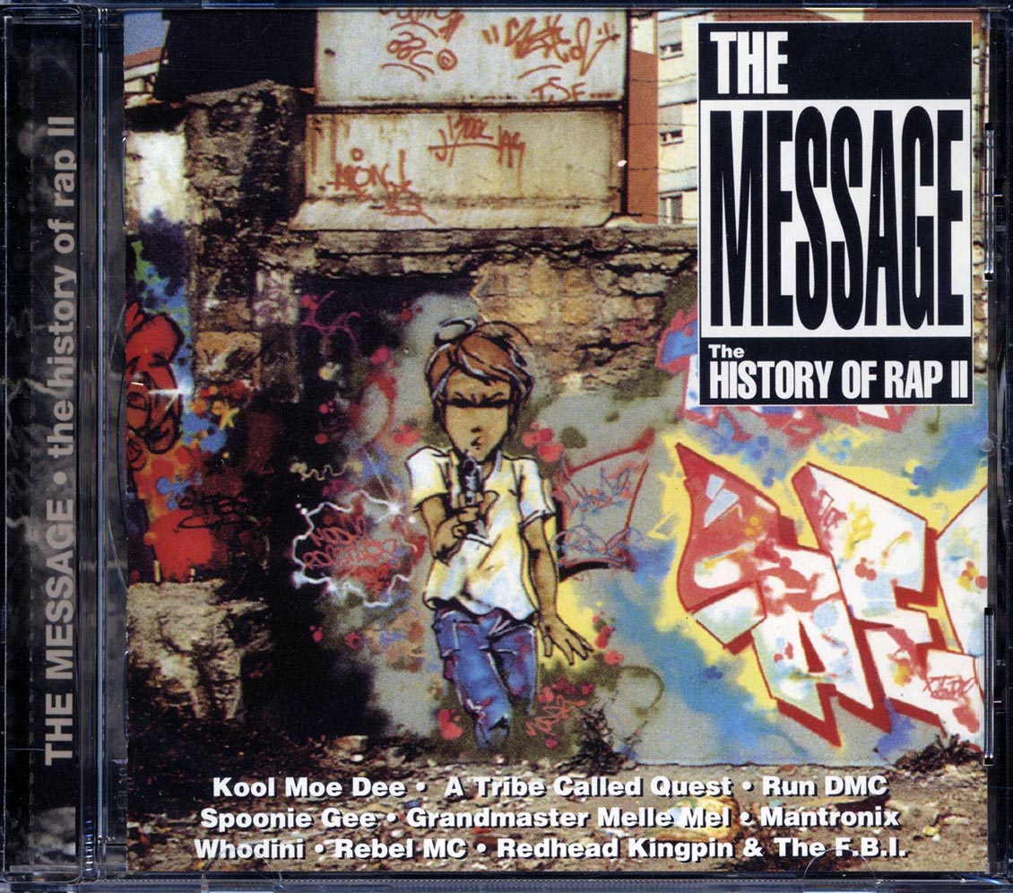 Grandmaster Flash, Run DMC, DJ Jazzy Jeff, Etc. - The Message: The History Of Rap II Music CD