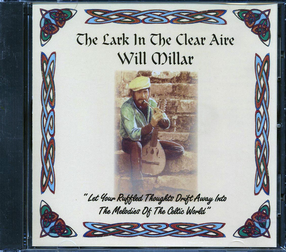 Will Millar - The Lark In The Clear Aire Music CD