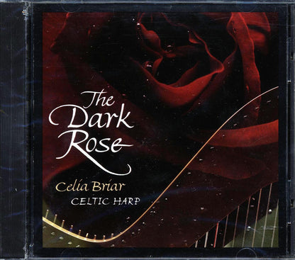 Celia Briar - The Dark Rose Music CD
