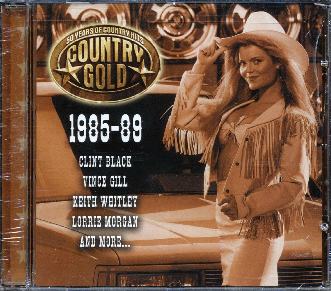 Clint Black, Vince Gill, Juice Newton, Keith Whitley, Etc. - Country Gold: 50 Years Of Country Hits 1985-89 Music CD