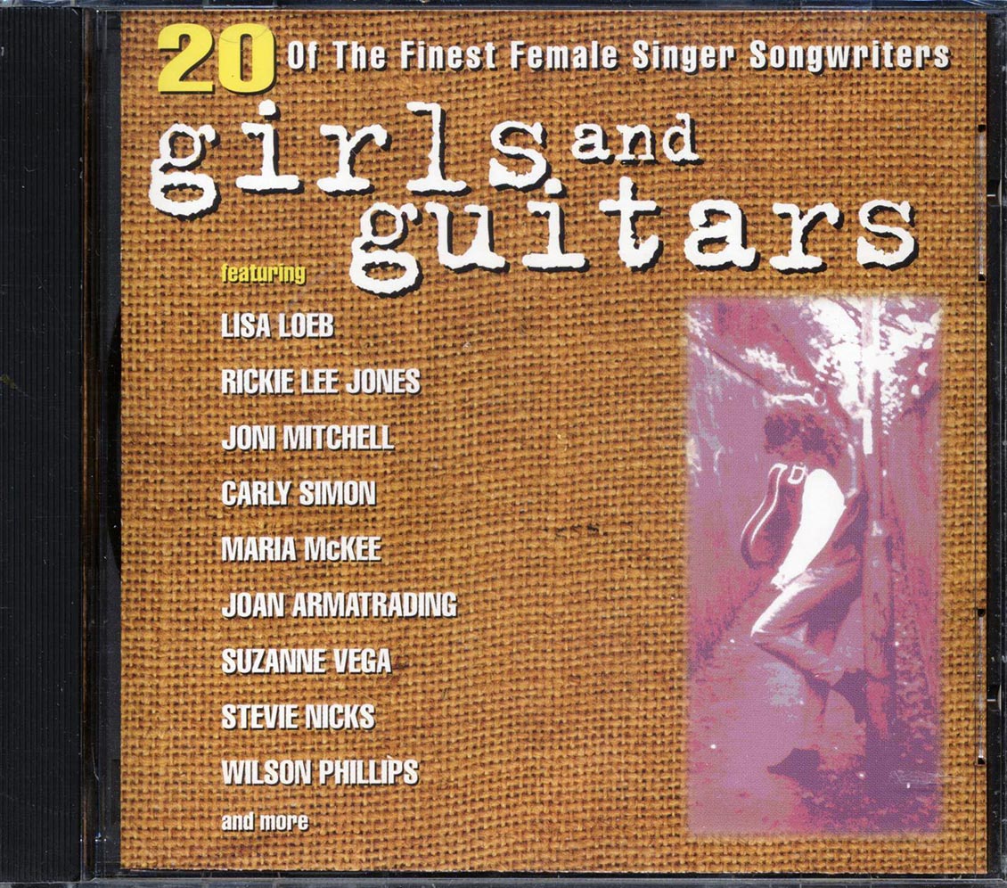 Stevie Nicks, Lisa Loeb, Maria McKee, Etc. - Girls And Guitars Music CD