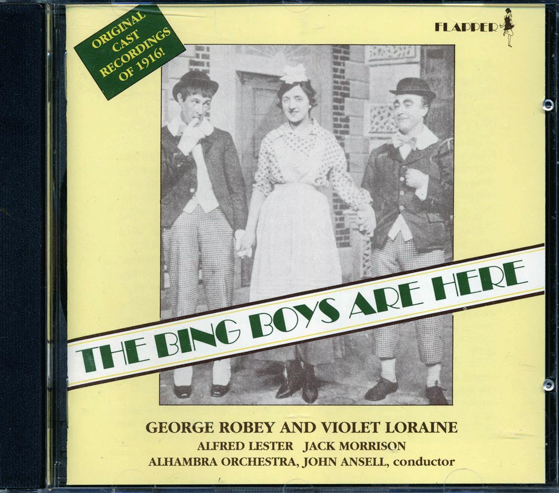 George Robey, Violet Loraine, Alfred Lester, Etc. - The Bing Boys Are Here Music CD
