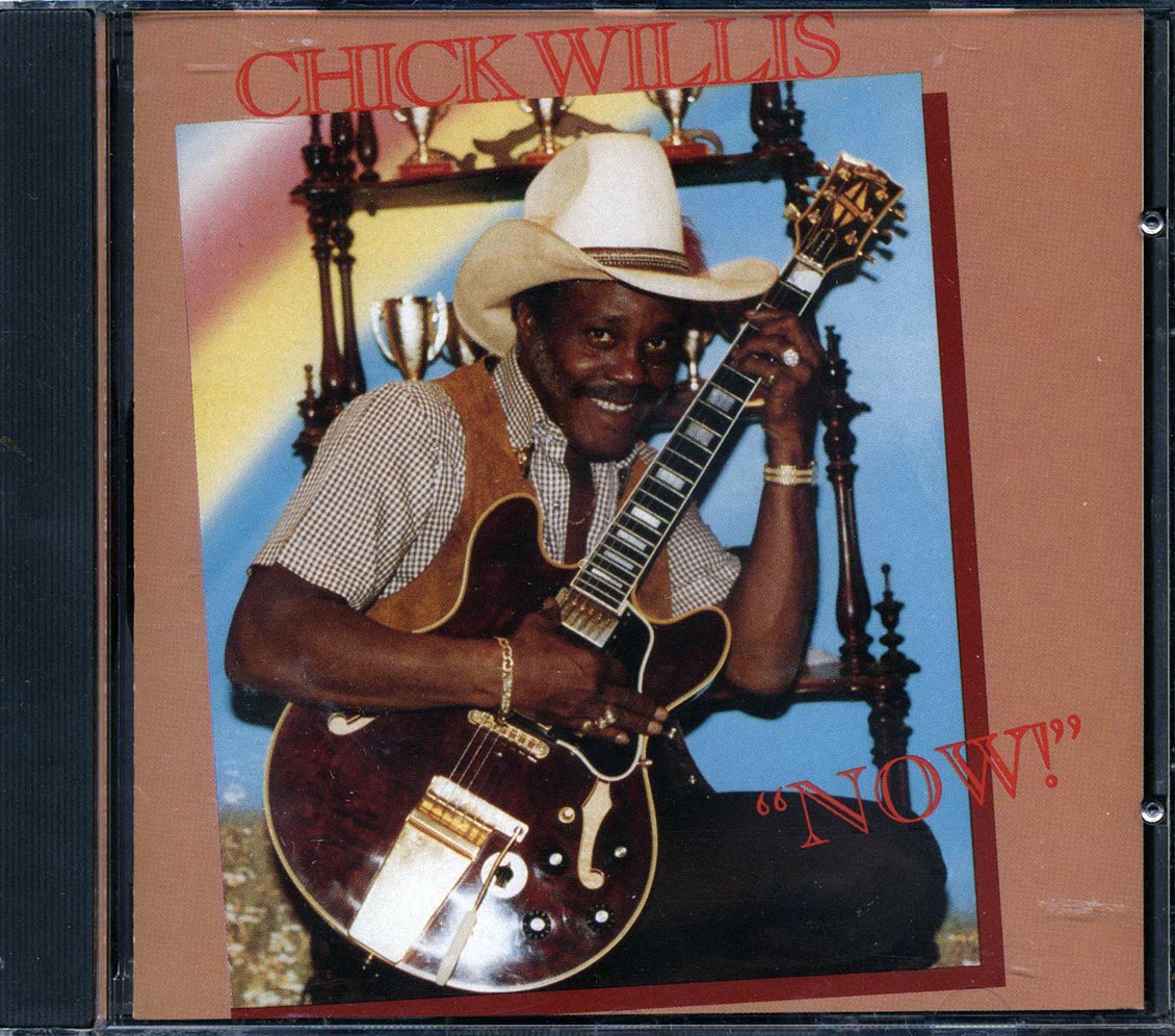Chick Willis - Now! Music CD