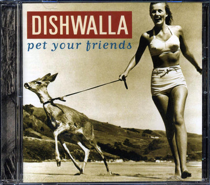 Dishwalla - Pet Your Friends Music CD