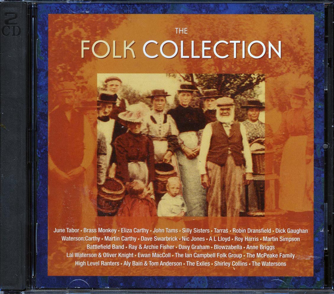June Tabor, Brass Monkey, Silly Sisters, Etc. - The Folk Collection (38 tracks) (2xCD) Music CD
