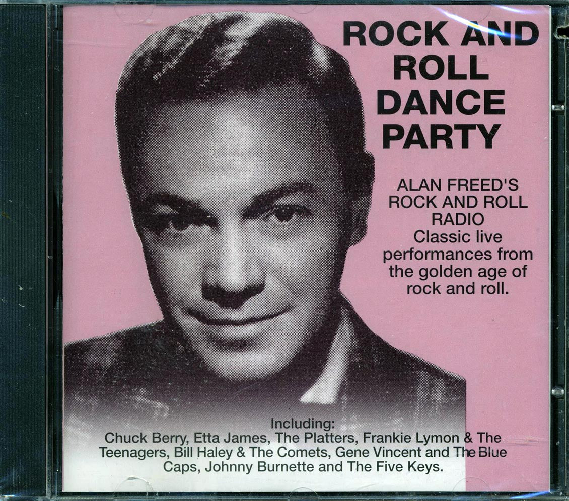 Chuck Berry, Drifters, Platters, Etc. - Alan Freed Rock And Roll Dance Party (marked/ltd stock) Music CD