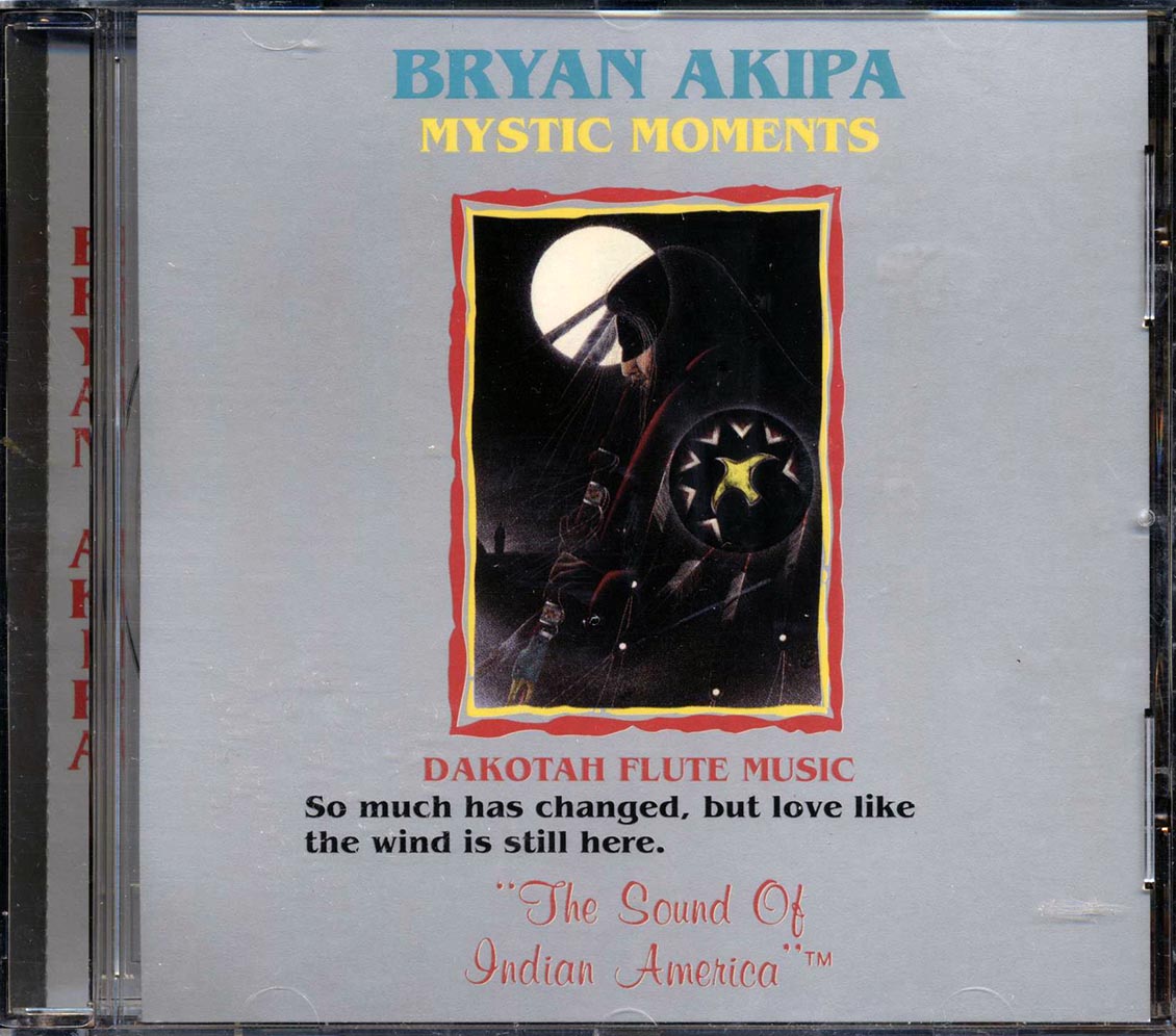 Bryan Akipa - Mystic Moments Music CD