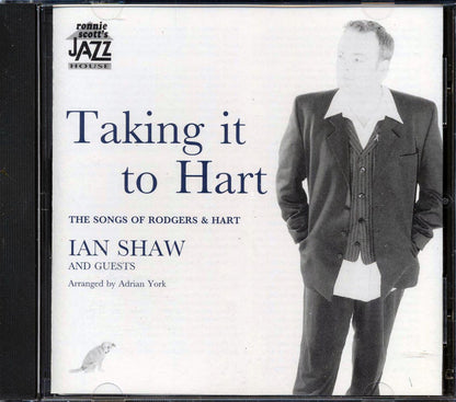 Ian Shaw - Taking It To Hart: The Songs Of Rodgers & Hart (marked/ltd stock) Music CD