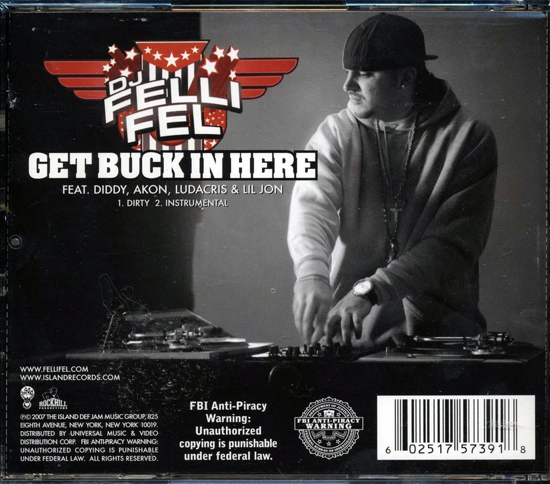 DJ Felli Fel, Diddy, Akon, Ludacris, Lil Jon - Get Buck In Here Music CD