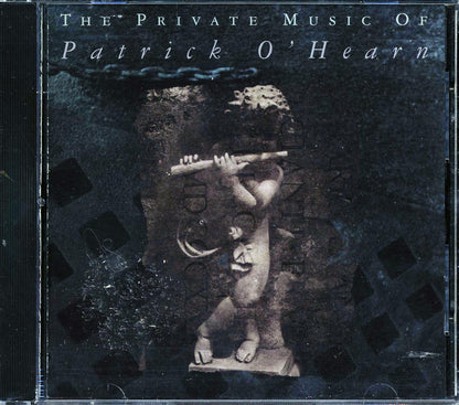 Patrick O'Hearn - The Private Music Of Patrick O'Hearn Music CD