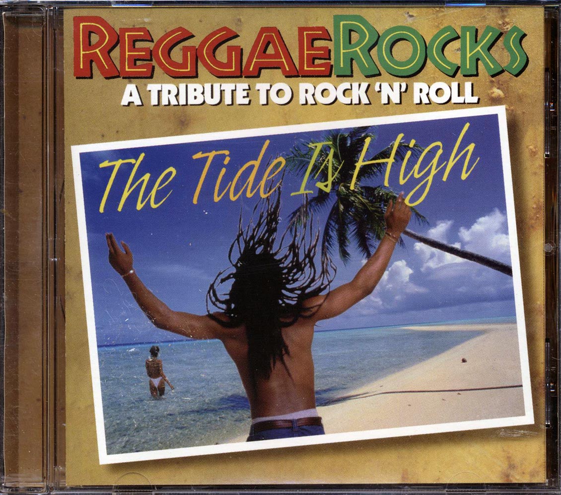 Steel Pulse, Toots & The Maytals, The Heptones, Etc. - The Tide Is High: Reggae Rocks A Tribute To Rock N Roll Music CD