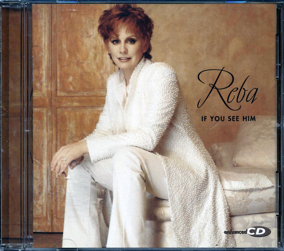 Reba McEntire - If You See Him Music CD