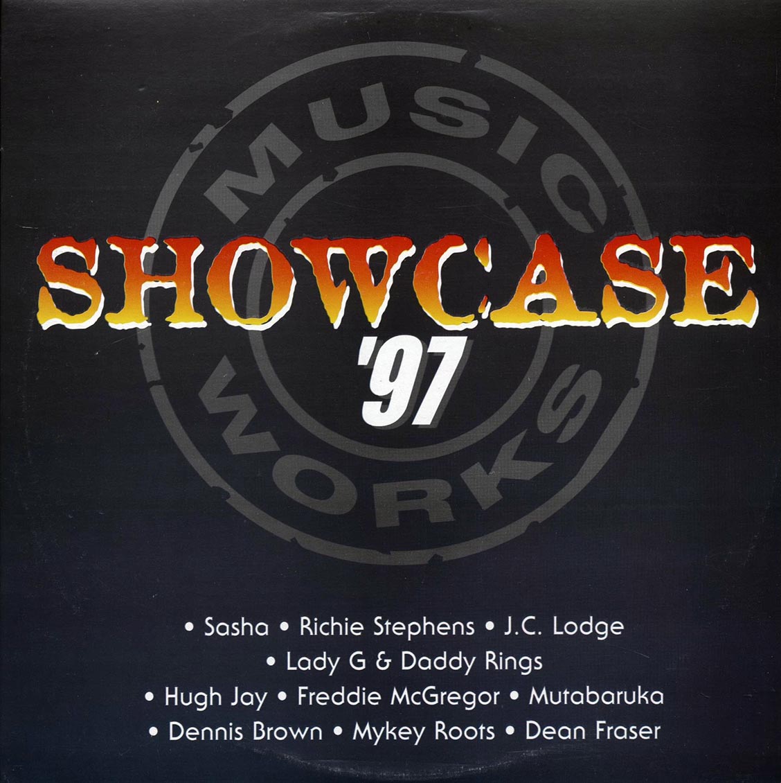 Dennis Brown, Freddie McGregor, Richie Stephens, Etc. - Music Works Showcase '97 (Jamaica press) (orig. press) Vinyl Record