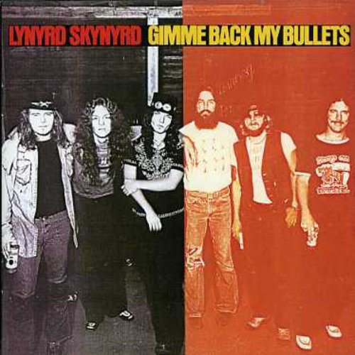 Lynyrd Skynyrd - Gimme Back My Bullets Music CD