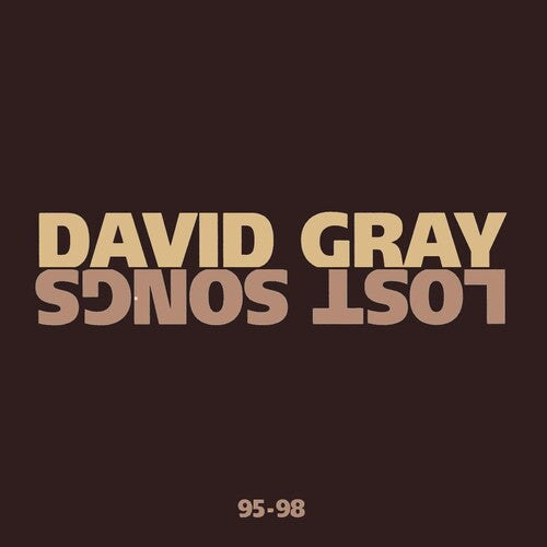 Gray,david - Lost Songs 95-98 - Music CD