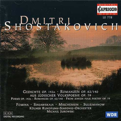 Shostakovich / Fomina / Sinyavskaya / Jurowski - Poems Op 143a / Romances Op 62/140 - Music CD