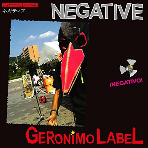 Geronimo Label - Negative - Music CD