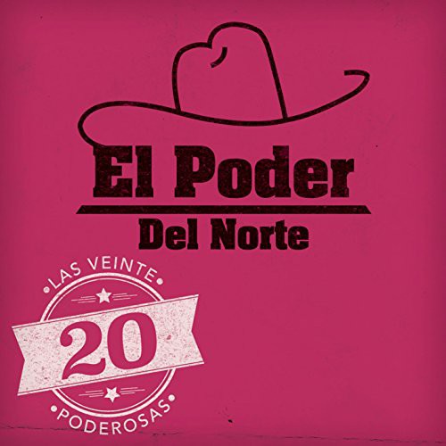 Poder Del Norte - 20 Poderosas - Music CD