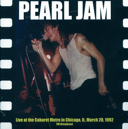 Pearl Jam Live At The Cabaret Metro In Chicago, Il, March 28, 1992 FM Broadcast Vinyl Record