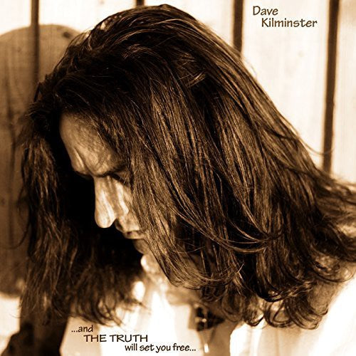 Kilminster,dave - And The Truth Will Set You Free - Music CD