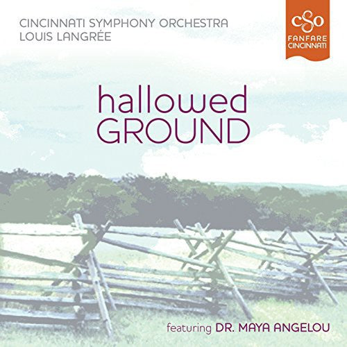 the album cover for Langree / Angelou / Wyatt / Cincinnati Sym Orch - Hallowed Ground