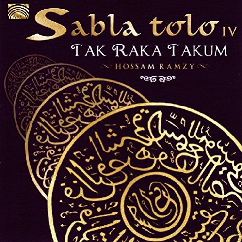 Ramzy,hossam - Sabla Tolo Iv- Tak Raka Takum - Music CD