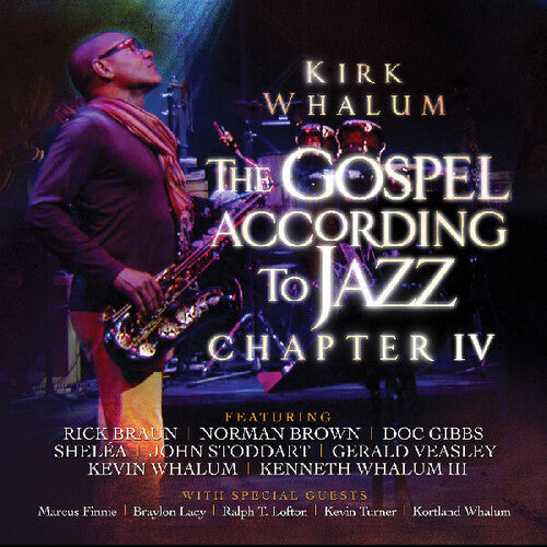 Whalum,kirk - Gospel According To Jazz Chapter Iv - DVD