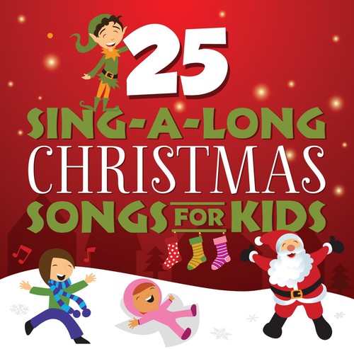 the album cover for Songtime Kids - 25 Sing-A-Long Christmas Songs for Kids
