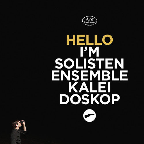 Vivier / Handel / Xenakis / Haydn - Hello Im Solistenensemble Kaleidoskop - Music CD