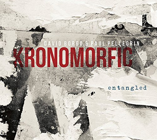Kronomorfic - Entangled - Music CD
