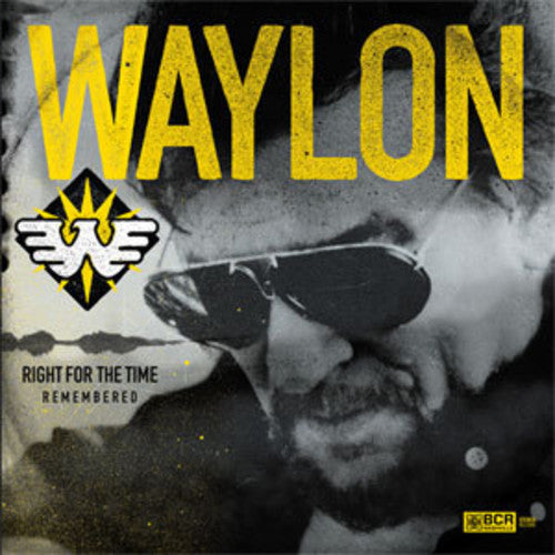 Waylon Jennings - Right For The Time (remembered) [LP] Vinyl Record