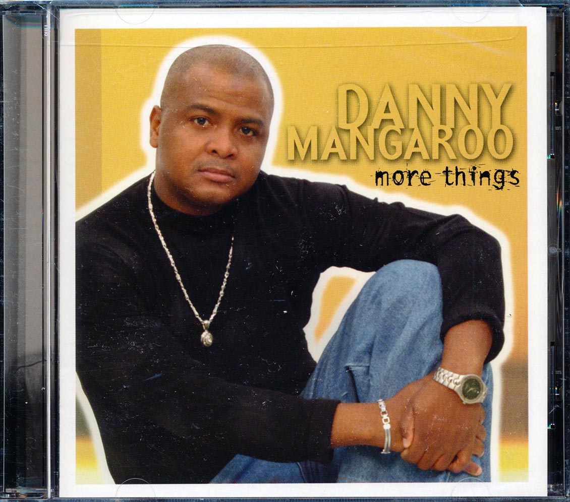 Danny Mangaroo - More Things Music CD