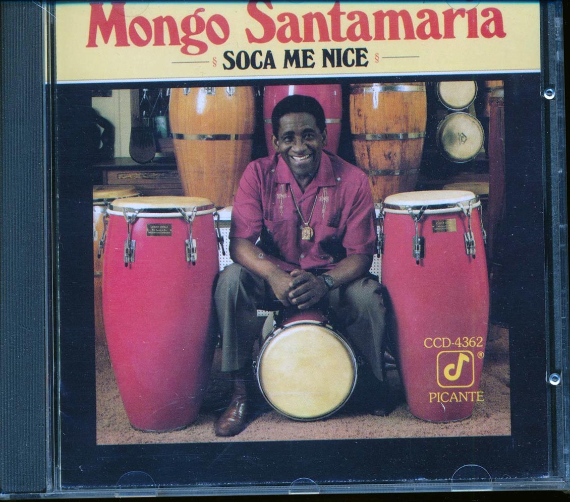 Mongo Santamaria Soca Me Nice Music CD