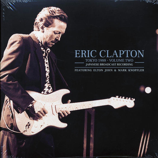 Eric Clapton Tokyo 1988 Volume 2: Japanese Broadcast Recording Featuring Elton John & Mark Knopfler ltd. ed. 2xLP Vinyl Record