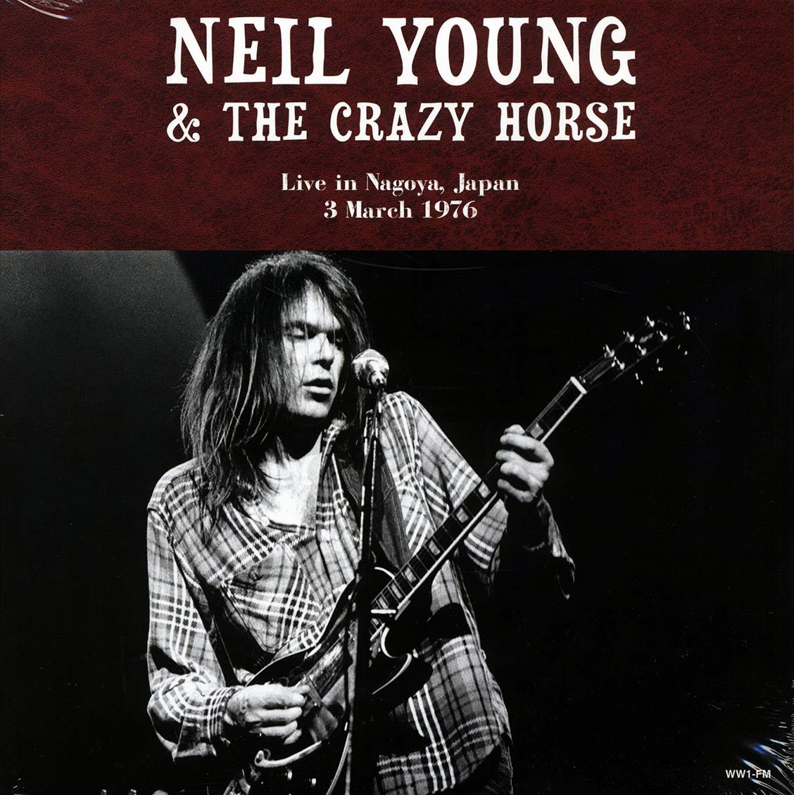 Neil Young & Crazy Horse - Live In Nagoya, Japan 3 March 1976 (2xLP) Vinyl Record