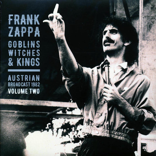 Frank Zappa Goblins Witches & Kings Volume 2: Austrian Broadcast 1982 2xLP Vinyl Record