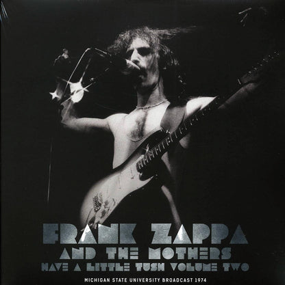 Frank Zappa & The Mothers - Have A Little Tush Volume 2: Michigan State University Broadcast 1974 (2xLP) Vinyl Record