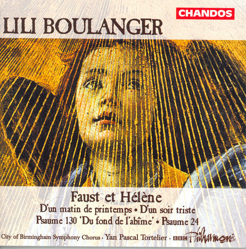 the album cover for Yan Pascal Tortelier - Psaume 24 / Faust Et Helene / D'un Soir Triste