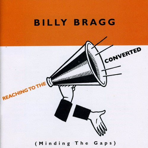 the album cover for Billy Bragg - Reaching to the Converted